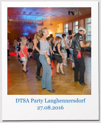 DTSA Party Langhennersdorf 27.08.2016