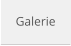 Galerie